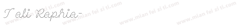 Tali Raphia字体转换